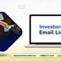 Purchase A Targeted Investors Email List Outreach List For Your Campaigns