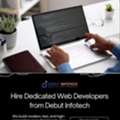Hire Dedicated Web Developers From Debut Infotech