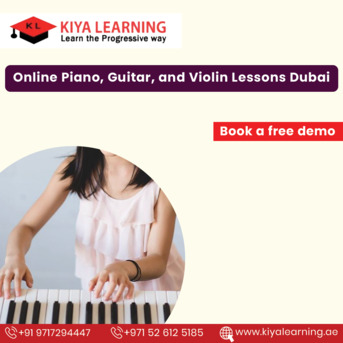 Dubai, Lessons Offered, Online Piano, Guitar, And Violin Lessons Dubai