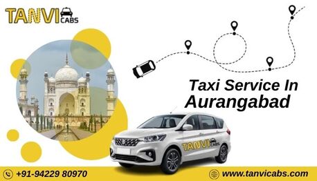 Aurangabad, Travel, Tanvi Cabs &ndash; Book Taxi Service In Aurangabad For Easy Road Travel