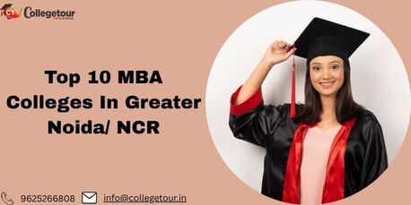 Greater Noida, Lessons Offered, Top 10 MBA Colleges In Greater Noida/ NCR