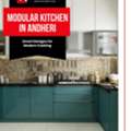 Best Modular Kitchen In Andheri For Stylish And Functional Living