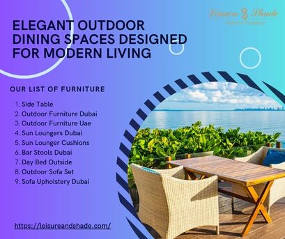 Dubai, Business, Elegant Outdoor Dining Spaces Designed For Modern Living