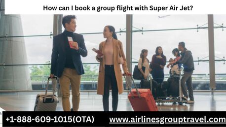 New York, Travel, How Can I Book A Group Flight With Super Air Jet?