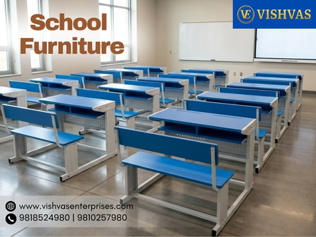 New Delhi, Business, Reliable School Furniture Manufacturers