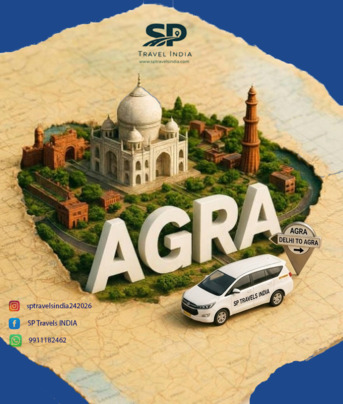 New Delhi, Travel, SP Travels India &ndash; Delhi To Agra Trip