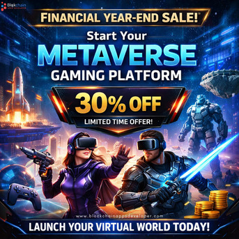 San Francisco, Business, Financial Year-End Sale: Start Your Metaverse Gaming Platform With 30% Offer