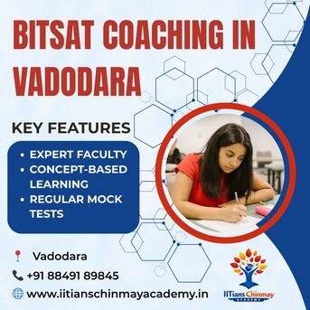 Vadodara, Education, BITSAT Coaching In Vadodara | IITians Chinmay Academy