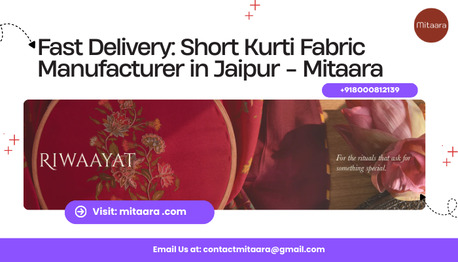 Jaipur, Clothing & Accessories, Fast Delivery: Short Kurti Fabric Manufacturer In Jaipur - Mitaara