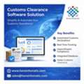 Smart Customs Clearance Software Solution For Import & Export Operations