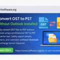 Free OST To PST Converter For Outlook 365 Users