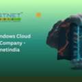 Indian Windows Cloud Server Company -Hostnetindia