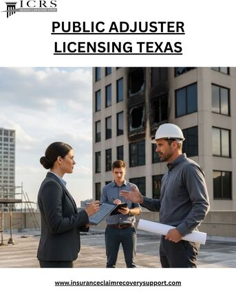 New York, Business, Public Adjuster Licensing Texas &ndash; Learn About Requirements And Insurance Claim Support