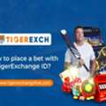 Register With Tiger Exchange India &ndash; Your Betting Hub!