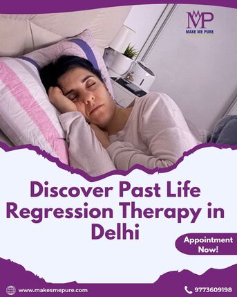 Dwarka, Health, Discover Past Life Regression Therapy In Delhi?