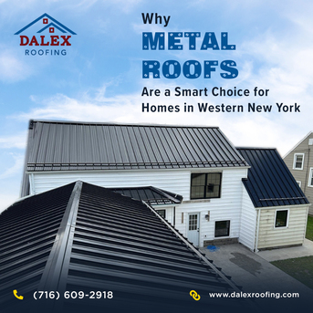 New York, Business, Why Metal Roofs Are A Smart Choice For Homes In Western New York