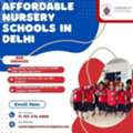Affordable Nursery Schools In Delhi