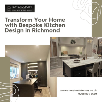 London, Business, Transform Your Home With Bespoke Kitchen Design In Richmond