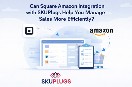 Boston, Computer, Can Square Amazon Integration With SKUPlugs Help You Manage Sales More Efficiently?