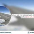 What Are The Advantages Of Group Travel With Copa Airlines?