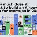 How Much Does It Cost To Build An AI-Powered App For Startups In 2026?