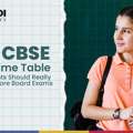 12th CBSE Exam Time Table: What Students Should Really Focus On Before Board Exams