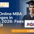 Top Online MBA Colleges In India 2026: Fees & ROI