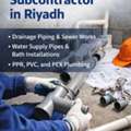 Plumbing Subcontractor In Riyadh |