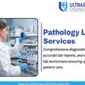Top Pathology Labs In Indore For Accurate Testing
