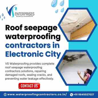 Bangalore, Construction, Roof Seepage Waterproofing Contractors In Electronic City