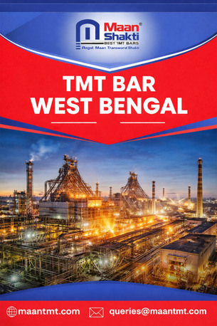 Kolkata, Construction, Best TMT Bar In West Bengal &ndash; Strong, Durable & Trusted For Every Construction