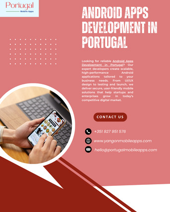 Lisbon, Mobile Apps, Top Android App Development Services In Portugal