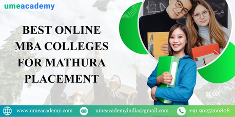 Mumbai, Lessons Offered, Best Online MBA Colleges For Mathura Placement