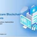 How Blockchain Can Transform Healthcare Businesses