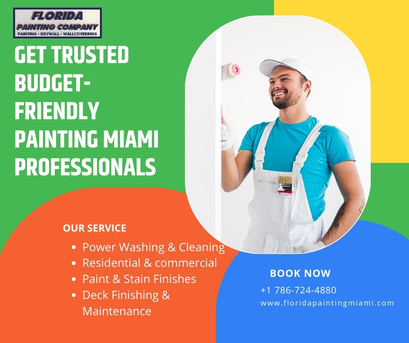 Miami, Construction, Get Trusted Budget-Friendly Painting Miami Professionals
