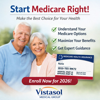 Los Angeles, Health, Start Medicare Right | VistasolMedicalGroup
