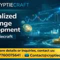Build A Centralized Exchange Development With Advanced Trading Engine By Cryptiecraft