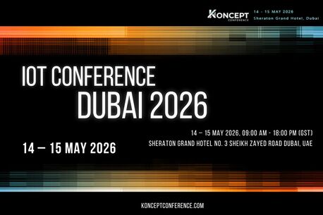 Dubai, Event Planning, IoT Conference Dubai &ndash; Join The Global Technology & Innovation Summit