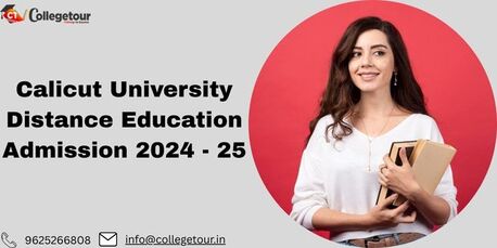 Kerala, Lessons Offered, Calicut University Distance Education Admission 2024 - 25
