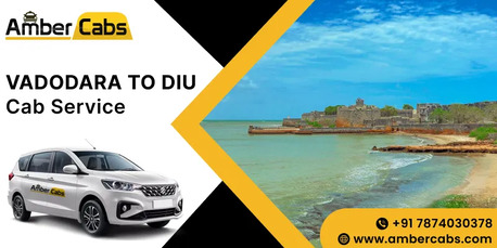 Vadodara, Travel, Vadodara To Diu Cab Service &ndash; Convenient & Reliable Taxi Travel