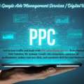 PPC & Google Ads Management Services | Digital Hub Solution
