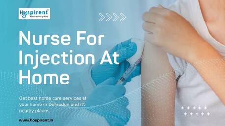 Mumbai, Elder Care, Nurse For Injection At Home In Dehradun