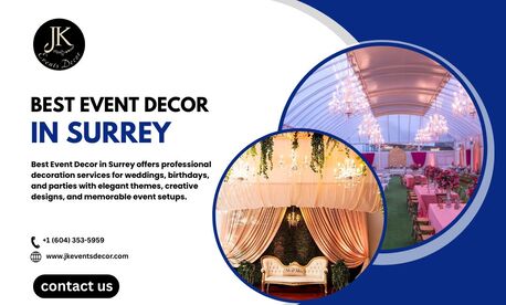 Surrey, Event Planning, Best Event Decor In Surrey