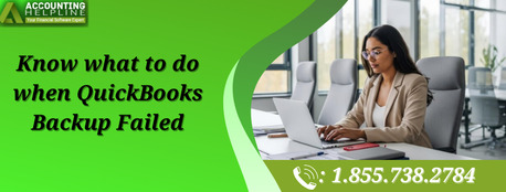 New York, Accounting, Stepwise Guide To Fix QuickBooks Backup Failed
