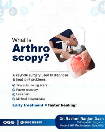 Bhubaneswar, Health, What Is Arthroscopy? | Best Orthopedic Doctor In Bhubaneswar | Dr. Rashmi Ranjan Dash
