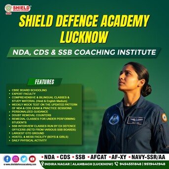 Lucknow, Education, Shield Defence Academy Lucknow | NDA, CDS & SSB Coaching Institute