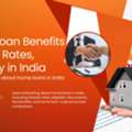Home Loan Advantages In India &ndash; Interest Rates, Eligibility & Loan Comparison