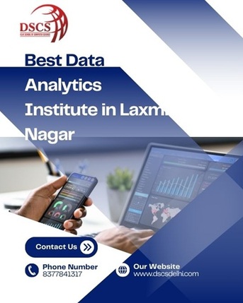 Laxmi Nagar, Education, Best Data Analytics Institute In Laxmi Nagar