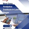 Best Data Analytics Institute In Laxmi Nagar
