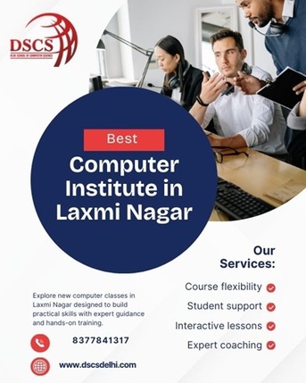 Laxmi Nagar, Education, Best Computer Institute In Laxmi Nagar